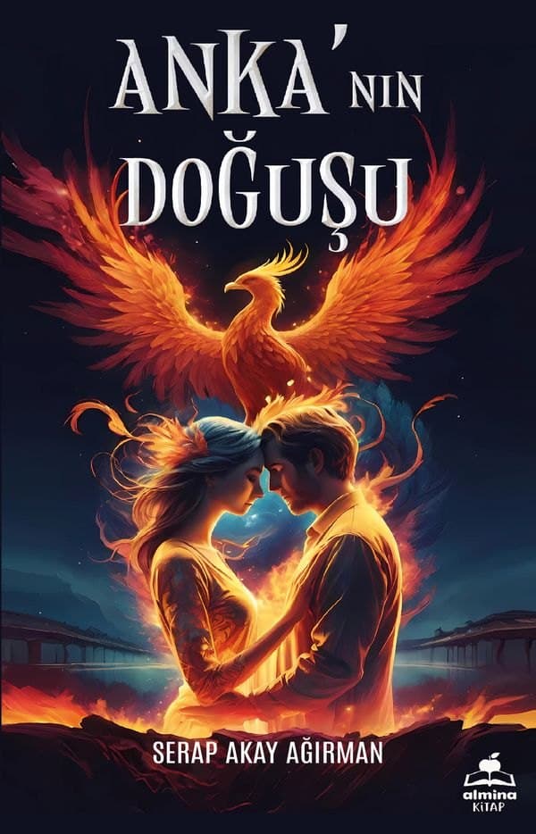 Anka'nın Doğuşu — Serap Akay Ağırman