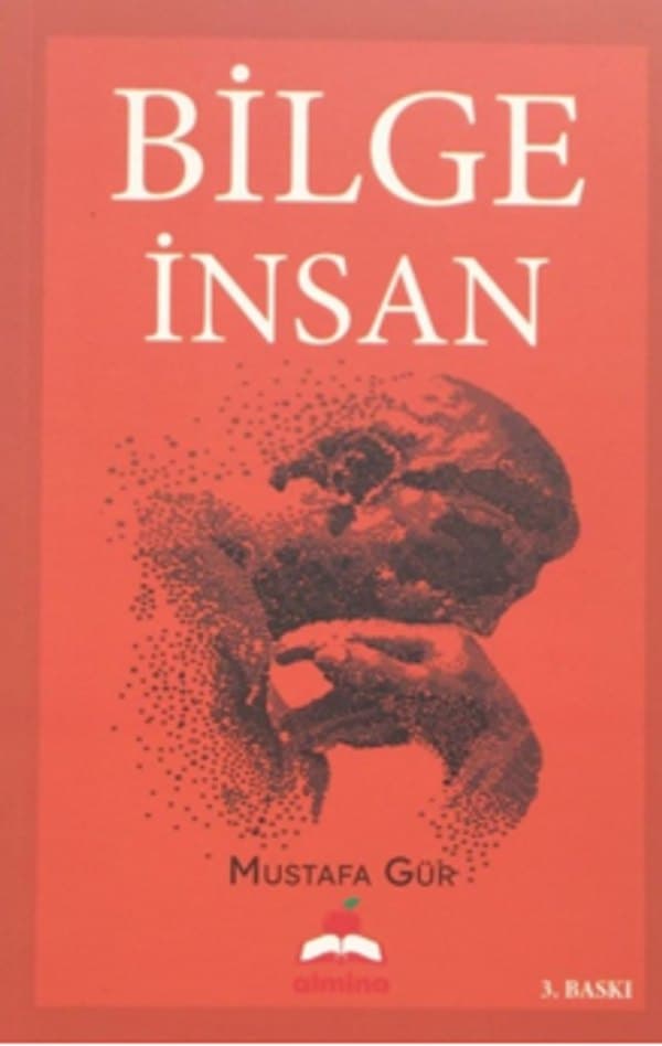 Bilge İnsan — Mustafa Gür